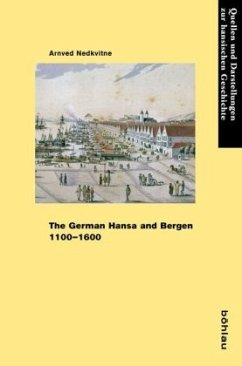 The German Hansa and Bergen 1100-1600 - Nedkvitne, Arnved