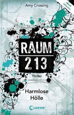 Harmlose Hölle / Raum 213 Bd.1 - Crossing, Amy