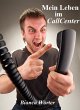 Mein Leben im CallCenter (eBook, ePUB) - Bild 1
