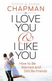 I Love You and I Like You (eBook, ePUB)