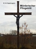 Mörderischer Pfingstritt (eBook, ePUB)