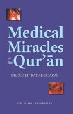 Medical Miracles of the Qur'an (eBook, ePUB) Medical Miracles of the Qur'an (eBook, ePUB)