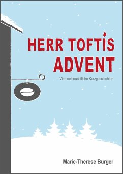 Herr Toftis Advent (eBook, ePUB) - Burger, Marie-Therese