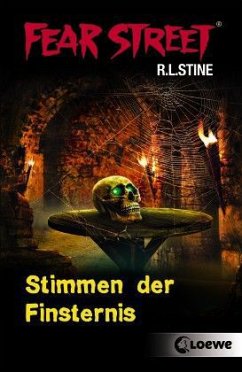 Stimmen der Finsternis / Fear Street Bd.40 - Stine, R. L.