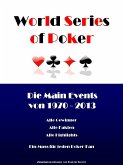 Die World Series of Poker Main Events von 1970 bis 2013 (eBook, ePUB)