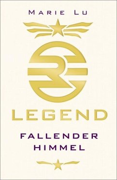 Fallender Himmel / Legend Trilogie Bd.1 - Lu, Marie