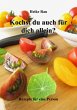 Kochst du auch für dich allein? -... - Bild 1