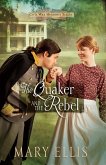 Quaker and the Rebel (eBook, ePUB)