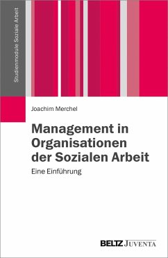 Management in Organisationen der Sozialen Arbeit - Merchel, Joachim