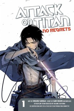 Attack on Titan: No Regrets 01 - Isayama, Hajime
