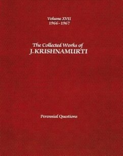 The Collected Works of J.Krishnamurti -Volume XVII 1966-1967 - Krishnamurti, Jiddu