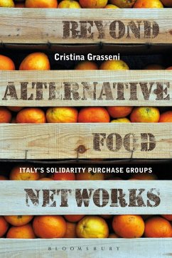 Beyond Alternative Food Networks (eBook, ePUB) - Grasseni, Cristina