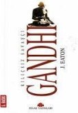 Gandhi; Kilicsiz Savasci
