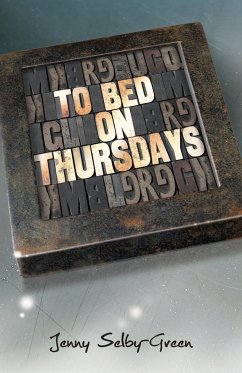 To Bed on Thursdays - Selby-Green, Jenny