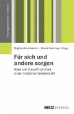 Für sich und andere sorgen Für sich und andere sorgen