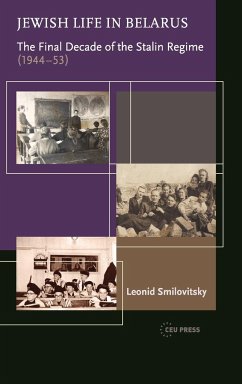 Jewish Life in Belarus - Smilovitsky, Leonid