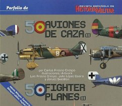 50 Aviones de Caza (I)/ 50 Fighter Planes (I) - Fresno Crespo, Carlos