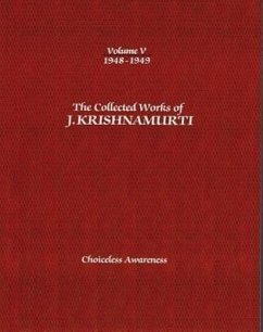 The Collected Works of J. Krishnamurti, Volume V - Krishnamurti, Jiddu