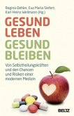 Gesund leben - gesund bleiben