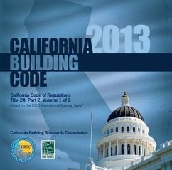 2013 California Building Code, Title 24 Part 2 (2 Volumes - Includes Parts 8 & 10) - International Code Council