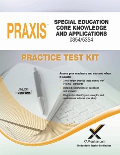 Praxis Special Education Core Knowledge and Applications 0354/5354 Practice Test Kit - Wynne, Sharon A.