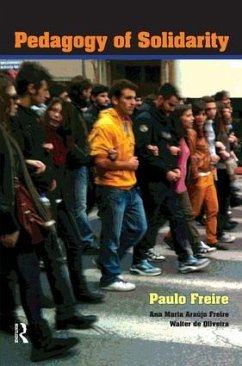 Pedagogy of Solidarity - Freire, Paulo; Freire, Ana Maria Araujo; de Oliveira, Walter