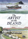 The Artist on the Island: An Achilbeg Journal