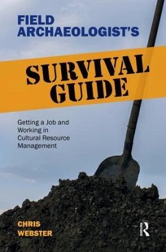 Field Archaeologist's Survival Guide - Webster, Chris
