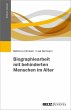 Biographiearbeit mit behinderten... - Bild 1
