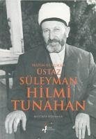 Süleyman Hilmi Tunahan - Özdamar, Mustafa