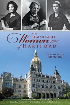 Remarkable Women of Hartford - Boynton, Cynthia Wolfe