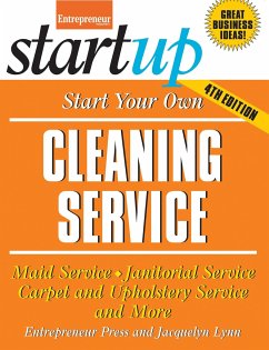 Start Your Own Cleaning Service - Lynn, Jacquelyn; Entrepreneur Magazine
