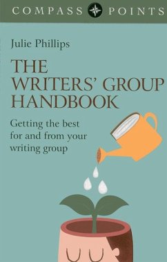 The Writers' Group Handbook - Phillips, Julie