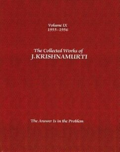 The Collected Works of J.Krishnamurti - Volume IX 1955-1956 - Krishnamurti, Jiddu