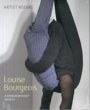 Louise Bourgeois: A Woman without Secrets (Artist Rooms)