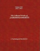 The Collected Works of J.Krishnamurti -Volume XIII 1962-1963