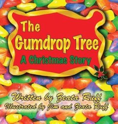 The Gumdrop Tree - Ruff, Zeata P