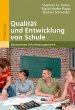Qualität und Entwicklung von Schule - Bild 1