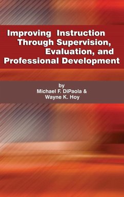 Improving Instruction Through Supervision, Evaluation, and Professional Development (Hc) - Dipaola, Michael F.; Hoy, Wayne K.