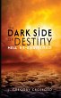 The Dark Side of Destiny - Bild 1