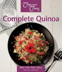 Complete Quinoa - Pare, Jean; Billey, Ashley; Pirk, Wendy; Darcy, James