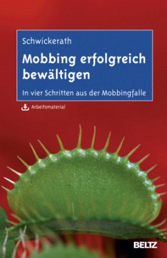 Mobbing erfolgreich bewältigen - Schwickerath, Josef