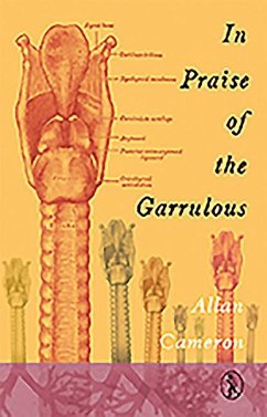 In Praise of the Garrulous - Cameron, Allan