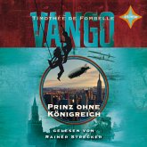 Prinz ohne Königreich / Vango Bd.2 (6 Audio-CDs)