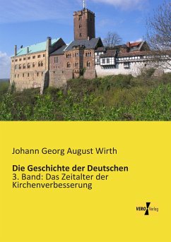 Die Geschichte der Deutschen - Wirth, Johann G. A.