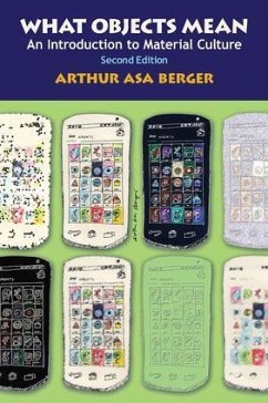 What Objects Mean - Asa Berger, Arthur
