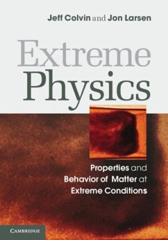 Extreme Physics (eBook, PDF) - Colvin, Jeff