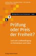 Prüfung oder Preis der Freiheit?... - Bild 1