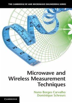 Microwave and Wireless Measurement Techniques (eBook, ePUB) - Carvalho, Nuno Borges