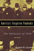 America's Forgotten Pandemic (eBook, ePUB)